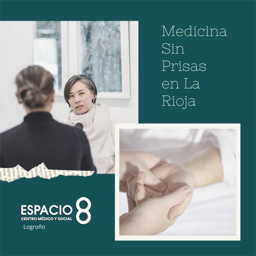 Centro Médico Espacio 8 Logroño. Medicina Sin Prisas